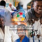 JUDO FOR THE WORLD – ZAMBIA, “I’ve been told that the sky is the limit”
